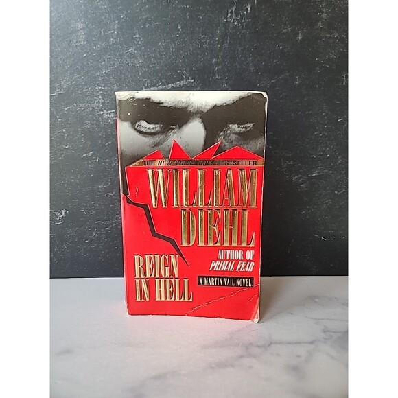 Reign in Hell by William Diehl (1998, Mass Market) - Picture 1 of 10